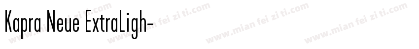 Kapra Neue ExtraLigh字体转换